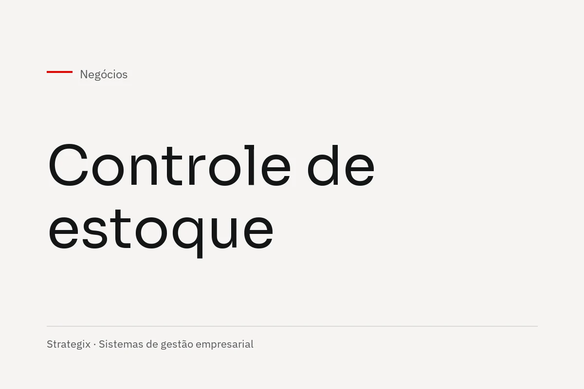 Negócios — Controle de estoque